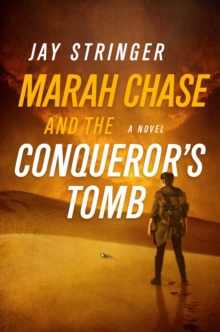 Image for Marah Chase and the Conqueror's Tomb