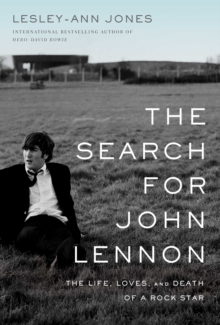 Image for Search for John Lennon: The Life, Loves, and Death of a Rock Star