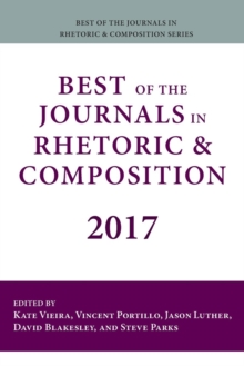 Image for Best of the Journals in Rhetoric and Composition 2017