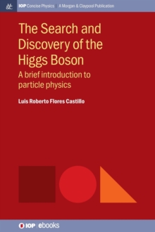 Search and Discovery of the Higgs Boson