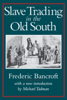 Image for Slave Trading in the Old South