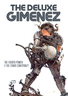 Image for The Deluxe Gimenez: The Fourth Power & The Starr Conspiracy