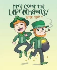 Image for Here Come the Leprechauns!