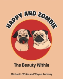 Image for Happy And Zombie : The Beauty Within