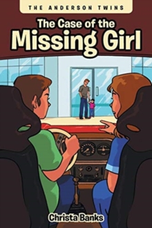Image for The Case of the Missing Girl