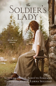 Image for The Soldier's Lady: 4 Stories of Frontier Adventures