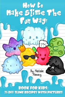 Image for How To Make Slime The Fun Way!