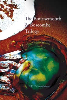 Image for The Bournemouth & Boscombe Trilogy