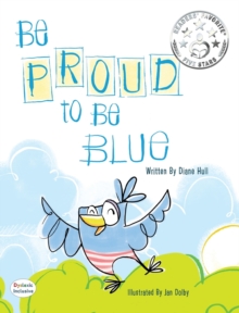 Image for Be Proud to Be Blue