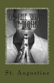 Image for Of the Work of Monks