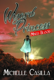 Image for Wizard Princess: Mixed Blood
