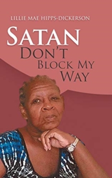 Image for Satan Don't Block My Way