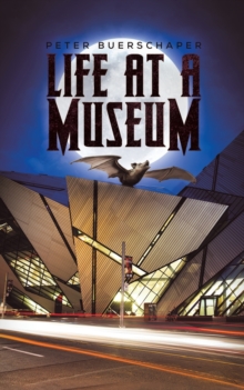 Life at a Museum