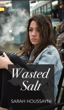 Wasted Salt