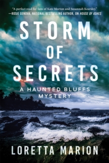 Storm of Secrets: A Haunted Bluffs Mystery