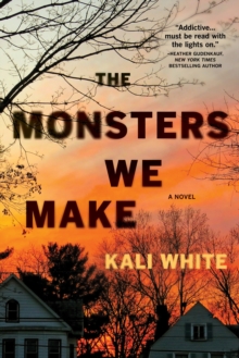 Image for Monsters We Make