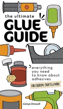 Image for The Ultimate Glue Guide