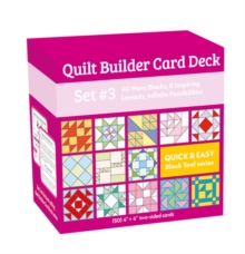 Quilt Builder Card Deck Set #3: 40 More Blocks, 8 Inspiring Layouts, Infinite Possibilities