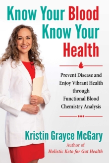 Image for Know Your Blood, Know Your Health