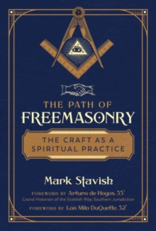 Image for The path of freemasonry  : the craft as a spiritual practice