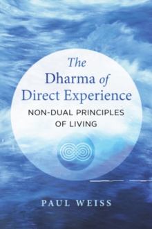 Dharma of Direct Experience