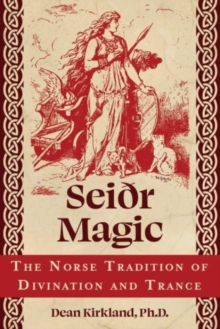 Image for Seiºr magic  : the norse tradition of divination and trance