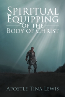 Image for Spiritual Equipping of the Body of Christ