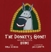 Image for The donkey's gone!  : based on a story by Rumi