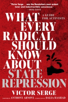 Image for What Every Radical Should Know about State Repression