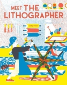 Image for Meet the Lithographer