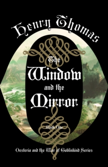 Image for The Window and the Mirror