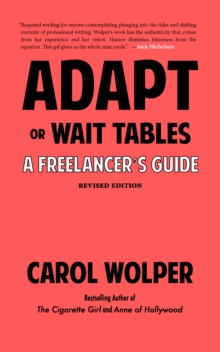 Image for Adapt or Wait Tables (Revised Edition) : A Freelancer's Guide