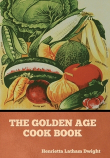 Image for The Golden Age Cook Book