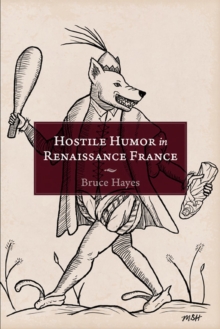Image for Hostile Humor in Renaissance France