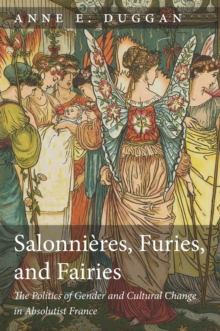 Salonnieres, Furies, and Fairies