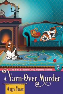 Image for A Yarn-Over Murder (The Bait & Stitch Cozy Mystery Series, Book 2)