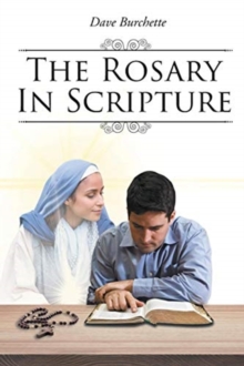 Image for The Rosary in Scripture