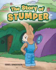 Image for The Story of Stumper