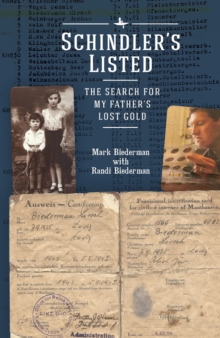Image for Schindler's listed: the search for my father and his lost gold