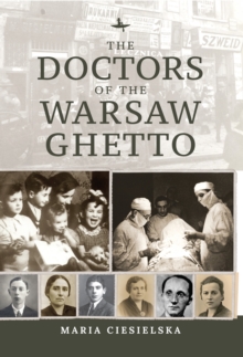 Image for Doctors of the Warsaw Ghetto