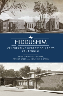 Image for Hiddushim: Celebrating Hebrew College's Centennial