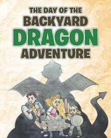 Image for The Day of the Backyard Dragon Adventure