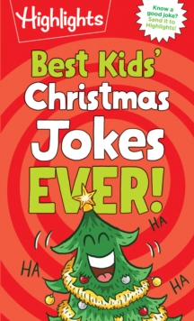 Best Kids’ Christmas Jokes Ever!