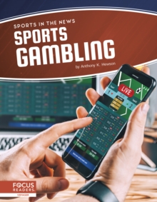 Sports in the News: Sports Gambling