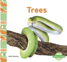 Animal Homes: Trees