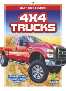 Start Your Engines!: 4×4 Trucks