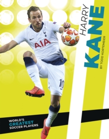 Image for World's Greatest Soccer Players: Harry Kane