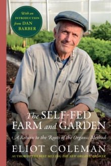 Image for Self-Fed Farm and Garden,  The