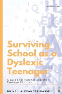 Image for Surviving School as a Dyslexic Teenager