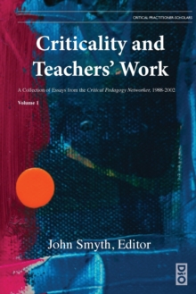 Image for Criticality and Teachers' Work